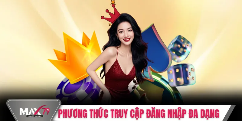 Phương thức truy cập hệ thống đăng nhập đa dạng 